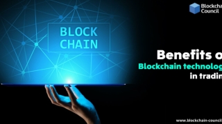 Benefits Of Blockchain Technology In Trading