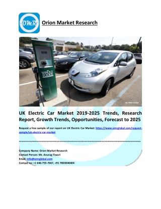 UK Electric Car Market to 2025, Future Outlook, COVID-19 Impact Analysis, Forecast 2019-2025