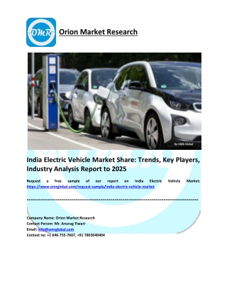 India Electric Vehicle Market: 2019 Analysis Report, Share, Trends, Overview 2019-2025