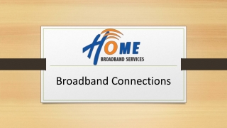 Broadband Connections