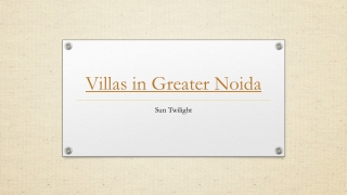 Sun Twilight Villas in Greater Noida