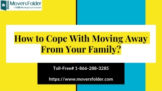 How to Cope With Moving Away From Your Family?