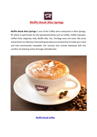 5% Off - Muffin Break Alice Springs Menu - Coffee Takeaway, NT