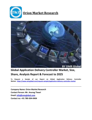 Global Application Delivery Controller Market Trends, Size, Competitive Analysis and Forecast 2019-2025
