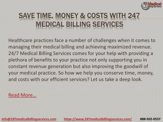 Save Time, Money & Costs With 24/7 Medical Billing Services