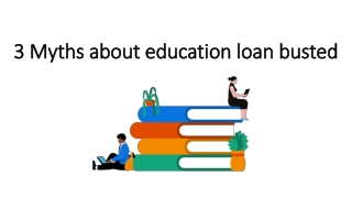 3 Myths about education loan busted