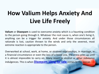 How valium helps anxiety and live life freely