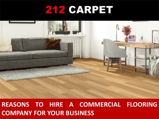 Reasons to Hire a Commercial Flooring Company for your Business