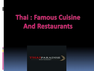 Thai : Famous Cuisine And Restaurants