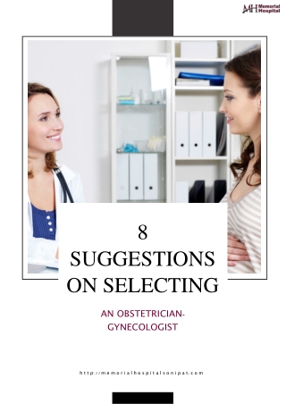 8 Suggestions On Selecting An Obstetrician-Gynecologist