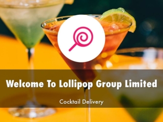 Detail Presentation About Lollipop Group Limited