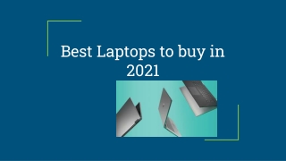 Best Laptops to buy in 2021