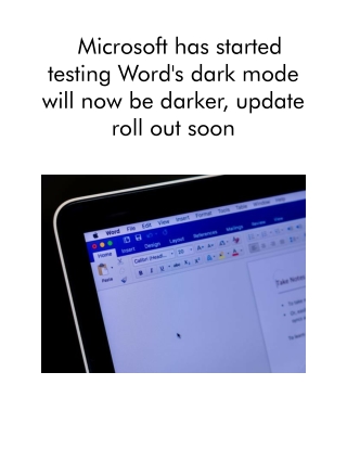 Microsoft Has Started Testing Word's Dark Mode Will Now Be Darker, Update Roll Out Soon