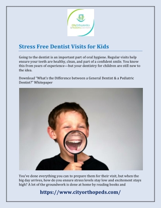 Stress Free Dentist Visits for Kids