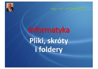 Pliki skróty i foldery