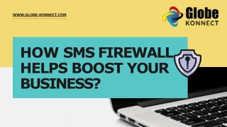 Globe Konnect - How SMS Firewall Helps Boost Your Business?