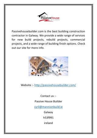 Construction Contractor in Galway | Passivehousebuilder.com