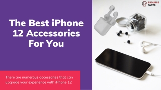 The Best iPhone 12 Accessories for You