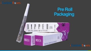 Buy Pre Roll Packaging at Wholesale with Premium Quality
