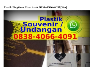 Plastik Bingkisan Ultah Anak Ô8384Ô664Ô91{WA}