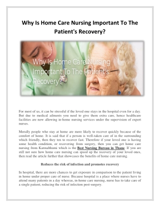 Why is nursing home care important to the patient's recovery?