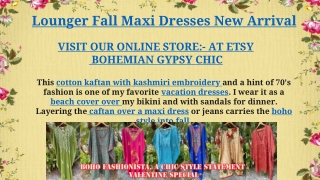 Lounger Fall Maxi Dresses New Arrival