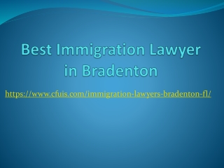 Best Immigration Lawyer in Bradenton