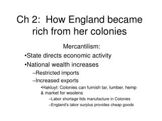 Ch 2: How England became rich from her colonies
