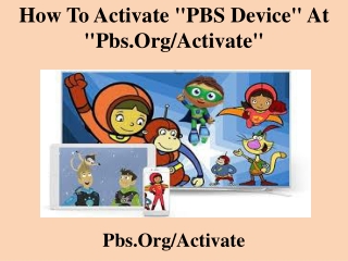 How To Activate "PBS Device" At "pbs.org/activate"