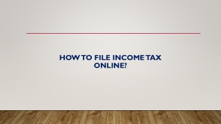 How to File Income Tax Online?