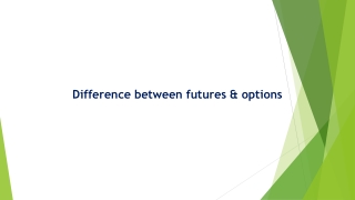 Difference Between Futures & Options