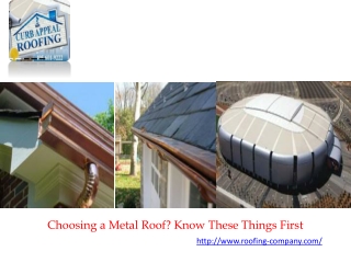 Choosing a Metal Roof? Know These Things First