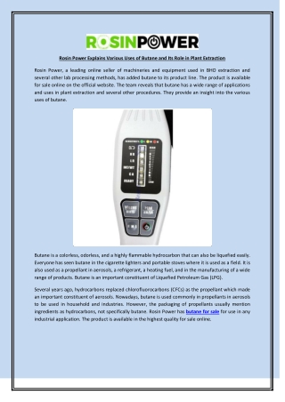 Rosin Power Explains Various Uses of Butane and Its Role in Plant Extraction