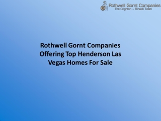 Rothwell Gornt Companies Offering Top Henderson Las Vegas Homes For Sale