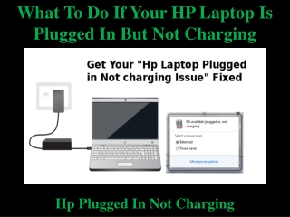 What To Do If Your HP Laptop Is Plugged In But Not Charging