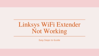 Unable to Resolve Linksys WiFi Extender Not Working Issue