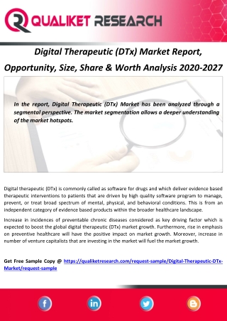 Digital Therapeutic (DTx) Market Report, Opportunity, Size, Share & Worth Analysis 2020 to 2027