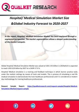 Hospital Medical Simulation Market Size, Global Industry Forecast to 2027