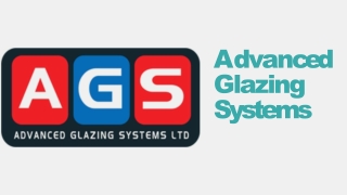 Advanced Glazing Systems Ltd