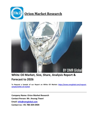White Oil Market Trends, Size, Competitive Analysis and Forecast 2020-2026