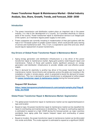 Power Transformer Repair & Maintenance Market - Global Industry Analysis, Size, Share, Growth, Trends, and Forecast, 202