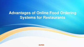 Advantages of Online Food Ordering Systems for Restaurants