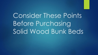 Consider These Points Before Purchasing Solid Wood Bunk Beds