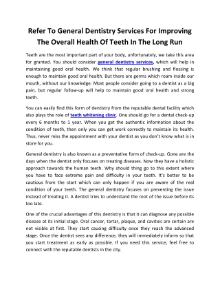 Refer To General Dentistry Services For Improving The Overall Health Of Teeth In The Long Run