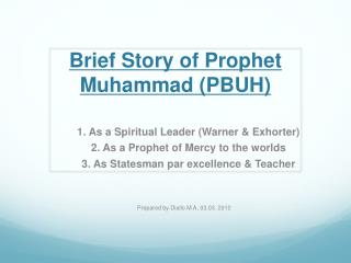 Brief Story of Prophet Muhammad (PBUH)