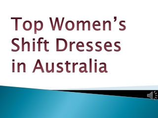 Top Women’s Shift Dresses in Australia