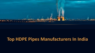 Top HDPE Pipes Manufacturer In India