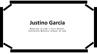 Justino Garcia - A Highly Organized Professional