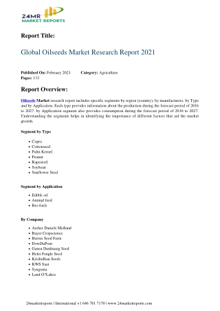 Oilseeds Market Research Report 2021