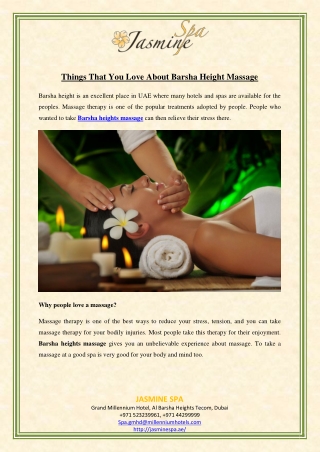 Things That You Love About Barsha Height Massage